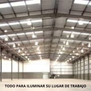 PARA ILUMINAR SU INSTALACIONES